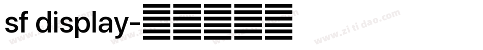 sf display字体转换